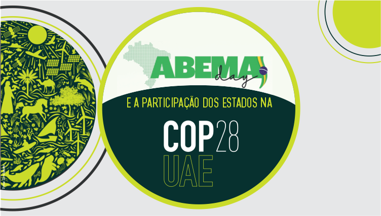 Abema Day e a participação dos estados na COP 28